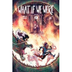What If We Were... (Book 2)