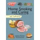 Self-Sufficiency: Home Smoking and Curing: Of Meat, Fish and Game