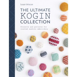 The The Ultimate Kogin Collection: Projects and Patterns for Counted Sashiko Embroidery