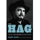 The Hag: The Life, Times, and Music of Merle Haggard