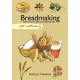 Self-Sufficiency: Breadmaking: Essential Guide for Beginners