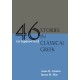 Forty-Six Stories in Classical Greek