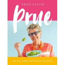 Prue: My All-time Favourite Recipes