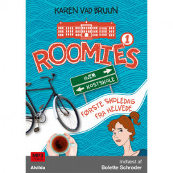 Roomies 1: Første skoledag fra helvede