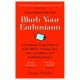 Blurb Your Enthusiasm: A Cracking Compendium of Book Blurbs, Writing Tips, Literary Folklore and Publishing Secrets