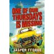 One of our Thursdays is Missing: Thursday Next Book 6