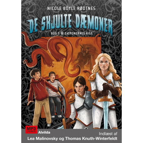 De skjulte dæmoner 5: Dæmonernes rige: Dæmonernes rige