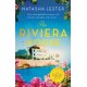 The Riviera House: a breathtaking and escapist historical romance set on the French Riviera - the perfect summer read