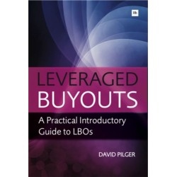 Leveraged Buyouts: A Practical Introductory Guide to LBOs