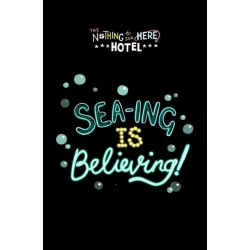 Sea-ing is Believing!