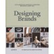Designing Brands: A Collaborative Approach to Creating Meaningful Identities