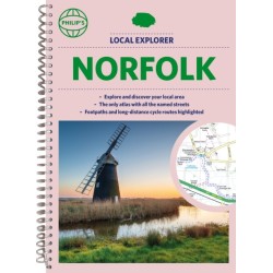 Philip's Local Explorer Street Atlas Norfolk
