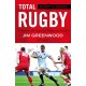 Rugby Classics: Total Rugby: Fifteen-a-side Rugby for Player and Coach