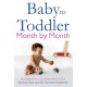 Baby to Toddler Month By Month