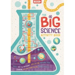 The Big Science Activity Book: Fun, Fact-filled STEM Puzzles for Kids to Complete