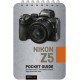 Nikon Z5: Pocket Guide: Buttons, Dials, Settings, Modes, and Shooting Tips