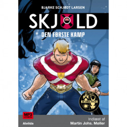 Skjold 1: Den første kamp