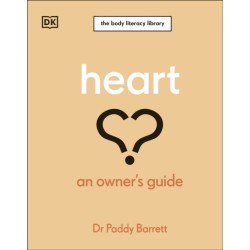 Heart: An Owner's Guide: The Irish Times Number 1 Bestseller
