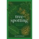 Tree-spotting: A Simple Guide to Britain's Trees