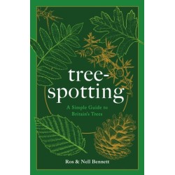 Tree-spotting: A Simple Guide to Britain's Trees