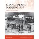 Shanghai and Nanjing 1937: Massacre on the Yangtze