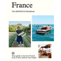 France: The Monocle Handbook
