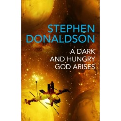 A Dark and Hungry God Arises: The Gap Cycle 3