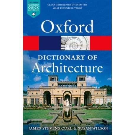 The Oxford Dictionary of Architecture