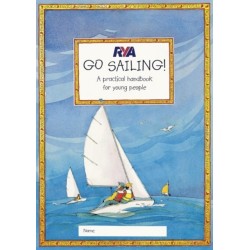 RYA Go Sailing: A Practical Guide for Young People