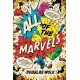 All of the Marvels: An Amazing Voyage into Marvel’s Universe and 27,000 Superhero Comics