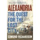 Alexandria: The Quest for the Lost City