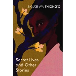 Secret Lives & Other Stories