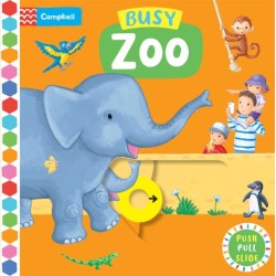 Busy Zoo: A Push, Pull, Slide Book