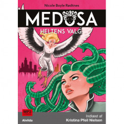 Medusa 4: Heltens valg