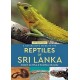 A Naturalist's Guide to the Reptiles of Sri Lanka (2nd edition)
