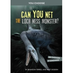 Can You Net the Loch Ness Monster?: An Interactive Monster Hunt