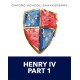 Oxford School Shakespeare: Henry IV Part 1