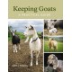Keeping Goats: A Practical Guide