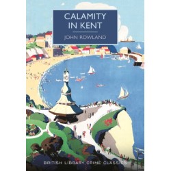 Calamity in Kent