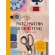 Patchwork and Quilting: A Maker's Guide