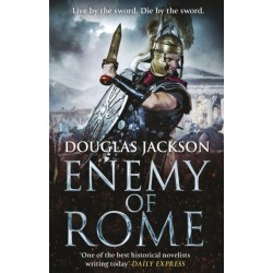 Enemy of Rome: (Gaius Valerius Verrens 5):  Bravery and brutality at the heart of a Roman Empire in the throes of a bloody civil war