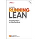 Running Lean: Iterate from Plan A to a Plan That Works