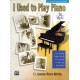 I Used To Play Piano