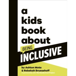 A Kids Book About Being Inclusive