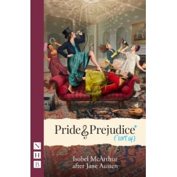 Pride and Prejudice* (*sort of)