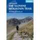 The Slovene Mountain Trail: Slovenska planinska pot