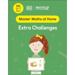 Maths — No Problem! Extra Challenges, Ages 5-7 (Key Stage 1)