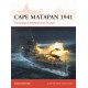Cape Matapan 1941: Cunningham’s Mediterranean Triumph