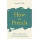 How to Preach: Times, seasons, texts and contexts