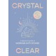 Crystal Clear: A beginner’s guide to working with stones